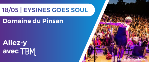 18/05 à 18h30 | Eysines Goes Soul | Domaine du Pinsan